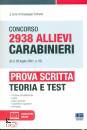 COTRUVO GIUSEPPE/ED, 2938 Allievi Carabinier Prova scritta