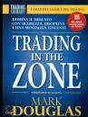 DOUGLAS MARK, Trading In The Zone