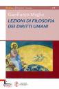 MAGLIO GIANFRANCO, Lezioni di filosofia dei diritti umani