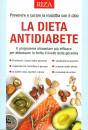 RIZA, La dieta antidiabete Cibi che controllano glucosio