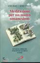 ACETI - MORAN, Meditazioni per un nuovo umanesimo