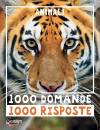 immagine di Animali 1000 domande 1000 risposte