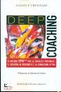 TREVISAN DANIELE, Deep coaching