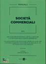 BONELLI MATTEO, Societ commerciali Manuale