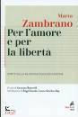 ZAMBRANO MARIA, Per l