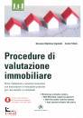 CIPOLOTTI - FRITTOLI, Procedure di valutazione immobiliare Stime