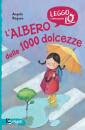 immagine di Albero delle 1000 dolcezze. ediz. illustrata (l