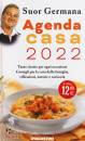 SUOR GERMANA, Agenda casa suor Germana 2022