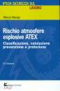 MARIGO MARZIO, Rischio atmosfere esplosive ATEX classificazione