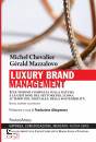 CHEVALIER  MAZZALOVO, Luxury brand management