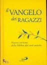 SAN PAOLO, IL vangelo dei ragazzi