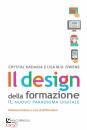 KADAIKIA CRYSTAL - ., Il design della formazione Il nuovo paradigma ...