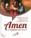 SAN PAOLO EDIZIONI, Amen - La parola che salva. 2022 02 febbraio