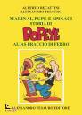 immagine di Marinai, pupe e spinaci Storia di Popeye alias ...