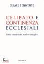 immagine di Celibato e continenza ecclesiali Breve compendio