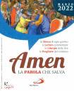 SAN PAOLO EDIZIONI, Amen - La parola che salva. 2022 03 marzo