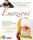 DI BIASE EMANUELE, Emozioni Ricette artistiche vegan Dall