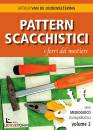 VAN DE OUDEWEETERING, Pattern scacchistici I ferri del mestiere