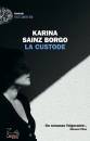 SAINZ BORGO KARINA, La custode