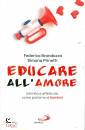 BRANDAZZA - PRINETTI, Educare all