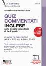 CIOTOLA ANDREA & G., Quiz commentati di INGLESE scuola secondaria 1-2