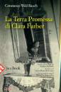 RAUCH WEIL, La terra promessa di Clara Farber