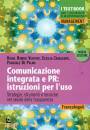 ROMOLI VENTURI - ..., Comunicazione integrata e PR: istruzioni per l