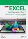 CLERICI ALBERTO, Excel livello avanzato Per la certificazione iCDL