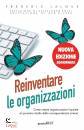 immagine di Reinventare le organizzazioni Come creare ........