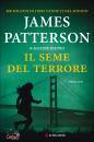 PATTERSON JAMES, Il Seme del terrore