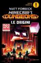 immagine di Le origini Minecraft Dungeons