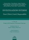 DI FIORINO - FORNARI, Investigazioni interne