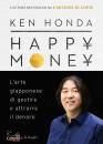 HONDA KEN, Happy money L