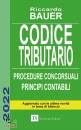 BAUER RICCARDO, Codice tributario Procedure concorsuali Principi