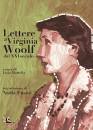 MARTELLA LICIA /ED, Lettere a Virginia Woolf dal XXI secolo