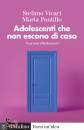 VICARI - PONTILLO, Adolescenti che non escono di casa