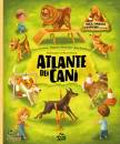 immagine di Atlante dei cani Razze curiosit e avventure