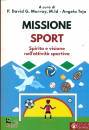 immagine di Missione sport Spirito e visione nell