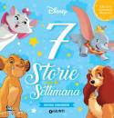 DISNEY LIBRI, Cuccioli coraggiosi 7 storie per la settimana