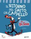 DR. SEUSS, Il ritorno del gatto col cappello