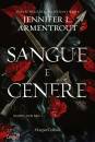 ARMENTROUT JENNIFER, Sangue e cenere