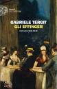 TERGIT GABRIELE, Gli Effinger Una saga berlinese