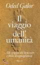 GALOR ODED, Il viaggio dell