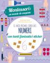 PIRODDI - BARUZZI, Il mio primo libro dei numeri Montessori: