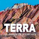 GHISLETTI ILARIA, Terra Un mondo da preservare: National Geographic