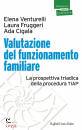 VENTURELLI FRUGGERI, Valutazione del funzionamento familiare