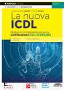 SIMONE, Nuova ICDL Moduli di completamento certificazione