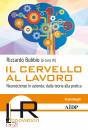 immagine di Il cervello al lavoro Neuroscienze in azienda: ...