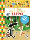 LALLEMAND ORIANNE, Il libro con gli adesivi di Lupo Amico Lupo ...