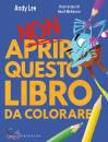 immagine di Non aprire questo libro da colorare